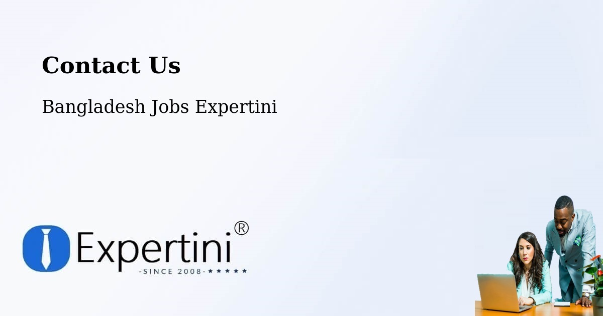Contact Expertini – Natore - Bangladesh Jobs Expertini